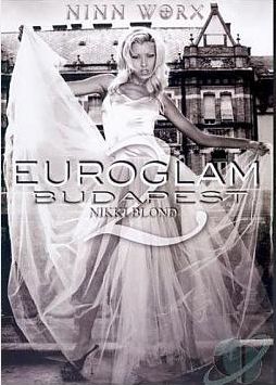 Еврогламур 02 Будапешт Никки Блонд / Euroglam 02 Budapest Nikki Blond (2003)