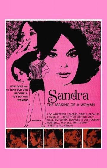 Сандра: Становление женщины / Sandra: The Making of a Woman (1970)