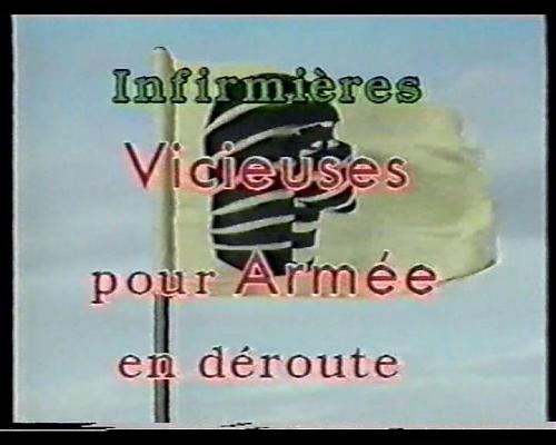 Армейские шлюхи / Infirmieres Vicieuses pour Armee en deroute (1992)