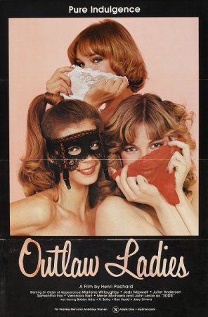 Леди вне закона / Outlaw Ladies (1981)