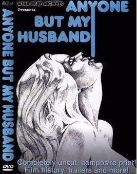 Кто угодно, кроме моего мужа / Anyone But My Husband (1975)