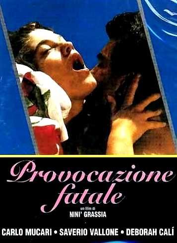 Роковая провокация / Provocazione fatale (1990)