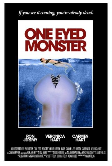 Одноглазый монстр / One-Eyed Monster (2007)