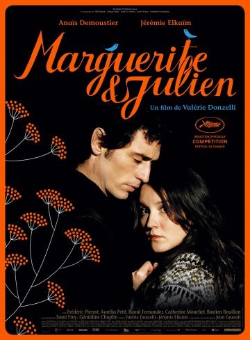 Маргарита и Жюльен / Marguerite et Julien (2015)