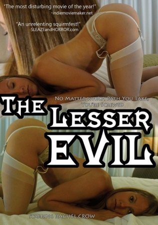 Меньшее зло / The Lesser Evil (2014)