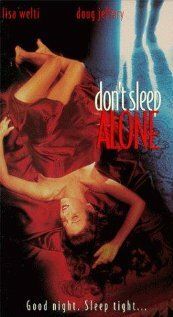 Не Спи Один / Don't Sleep Alone (1999)