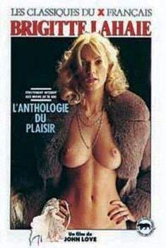 Антология Удовольствия / L'anthologie du plaisir (1987)