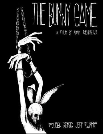 Кроличьи игры / The Bunny Game (2011)