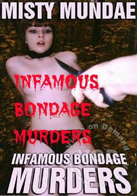 Грязные бондаж-убийства / The Infamous Bondage Murders (1998)