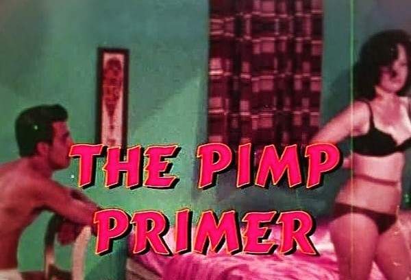 Букварь сутенера / The Pimp Primer (1970)