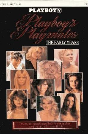 Плейбой - Плеймейтс - Ранние Годы / Playboy Playmates: The Early Years (1992)