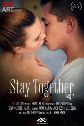 Katarina Rina - Stay Together Part 2 (2021)