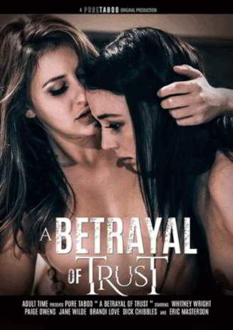 Предательство / A Betrayal of Trust (2021)