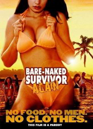 Остаться в живых снова / Bare Naked Survivor Again (2009)