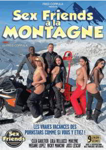 Секс-друзья в горах / Sex Friends a la montagne (2022)