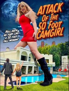 Атака 50-футовой девушки с камерой / Attack of the 50 Foot Camgirl (2022)