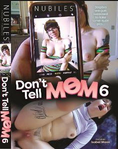 Не Говори Маме 6 / Don't Tell Mom 6 (2022)