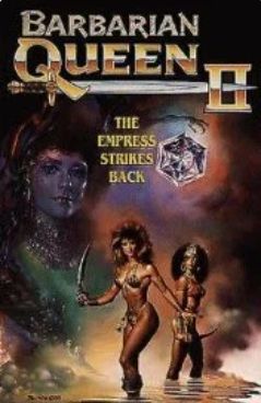 Королева Варваров 2: Сражение за Скипетр Аркариса / Barbarian Queen II: The Empress Strikes Back (1989)