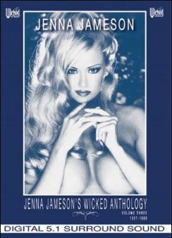 Дженна Джеймсон Антология #3 / Jenna Jameson's Wicked Anthology 3 (2004)