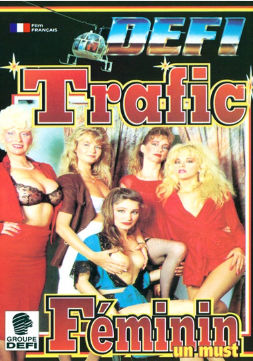 Женский трафик / Trafic Feminin/Dichter Verker/French Connection (1991)