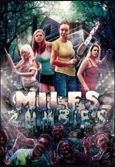 Мамочки против зомби / MILFs vs. Zombies (2015)