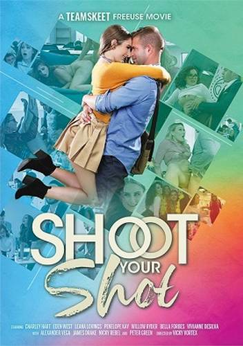 Сделай Свой Выстрел / Shoot Your Shot (2022)