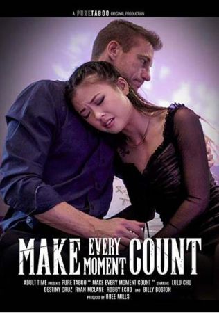 Пусть каждое мгновение будет на счету / Make Every Moment Count (2022)