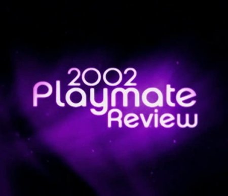 Playboy's Playmate Review 2002