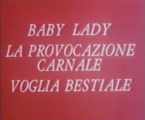 Малышка, плотская провокация / Baby lady, la provocazione carnale (1987)