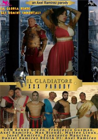 Иль Гладиатор ХХХ Пародия / Il Gladiatore XXX Parody (2022)