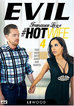 Франческа Ле Горячая Жена 4 / Francesca Le Is A Hotwife 4 (2023)