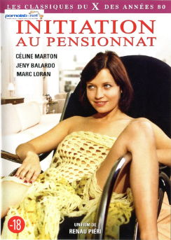 Принятие В Общество Пансионата / Initiations Au Pensionnat (1980)