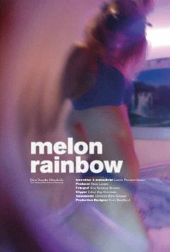 Дынная радуга / Melon Rainbow (2015)