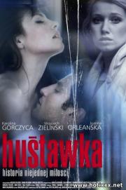 Качели / The Swing / Hustawka (2010)