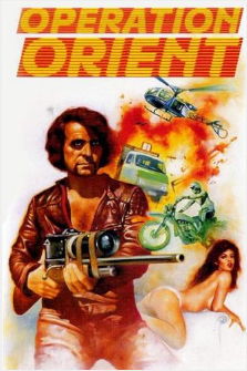 Операция Восток / Operation Orient / Ishyri dosi... sex (1978)