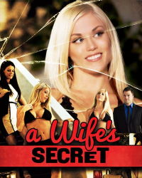 Секрет жены / A Wife's Secret (2014)