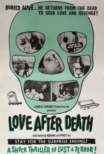 Любовь после смерти / Несчастная любовь / Love After Death (1968)