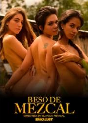 Beso de Mezcal (2023)