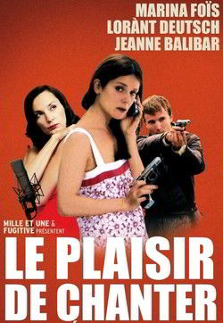 Радость пения / Le plaisir de chanter / The Joy of Singing (2008)