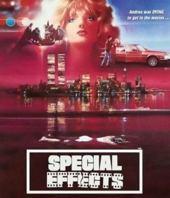 Специальные эффекты / Special Effects (1984)