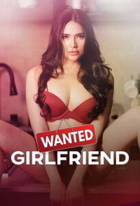 Разыскиваемая девушка / Wanted: Girlfriend (2024)