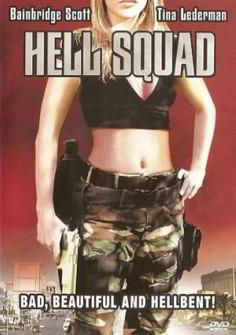 Чертовки / Hell Squad (1986)