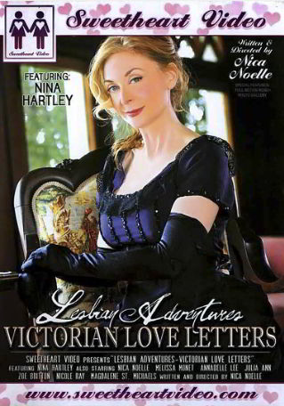 Лесбийские приключения. Викторианские любовные письма / Lesbian Adventures: Victorian Love Letters (2009)