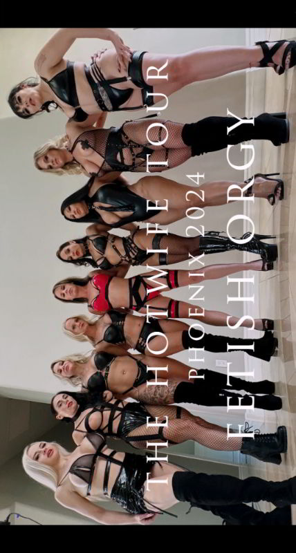 TheHotwifeTour - Phoenix 2024 Fetish Orgy (2024)