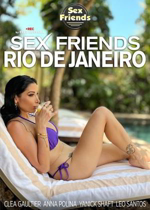 Секс Друзья Рио-де-Жанейро (Sex Friends Rio de Janeiro)