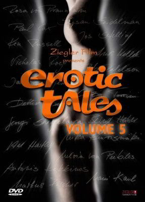 Эротические рассказы: Том 5 / Erotic Tales: Volume 05 (1999)