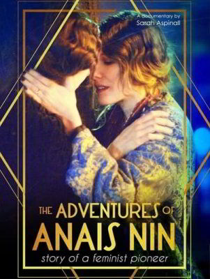 Эротические приключения Анаис Нин / The Erotic Adventures of Anais Nin (2015)