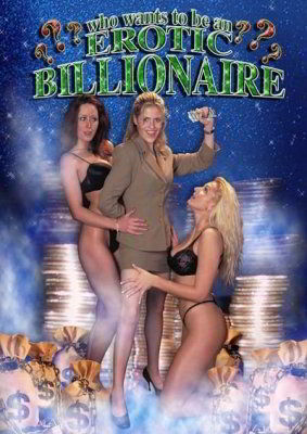 Кто хочет стать эротическим миллиардером? / Who Wants To Be an Erotic Billionaire (2002)