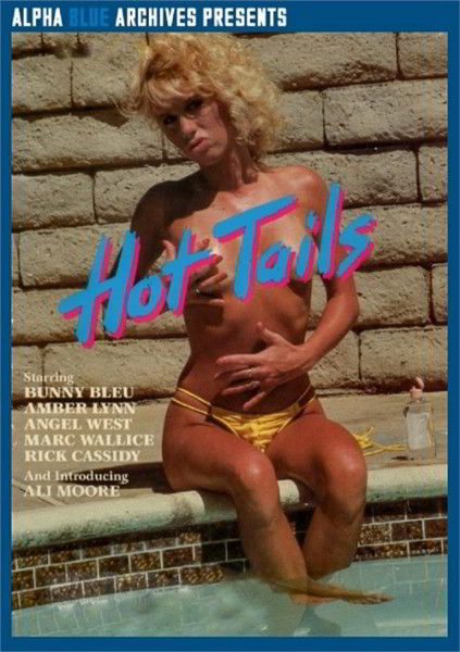 Жаркие Задницы / Hot Tails / Bunny's Never-Ending Fantasies (1985)