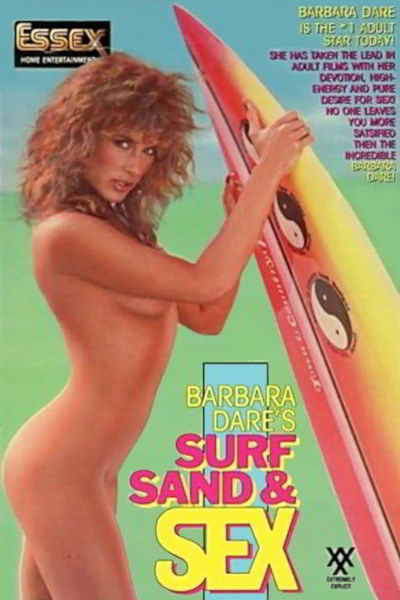 Песок прибоя и секс / Barbara Dare's Surf Sand And Sex (1987)